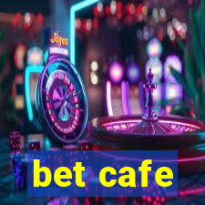 bet cafe